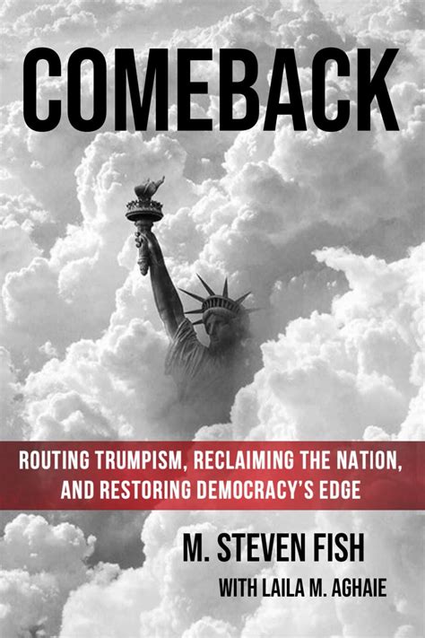 Comeback: Routing Trumpism, Reclaiming the Nation, and .